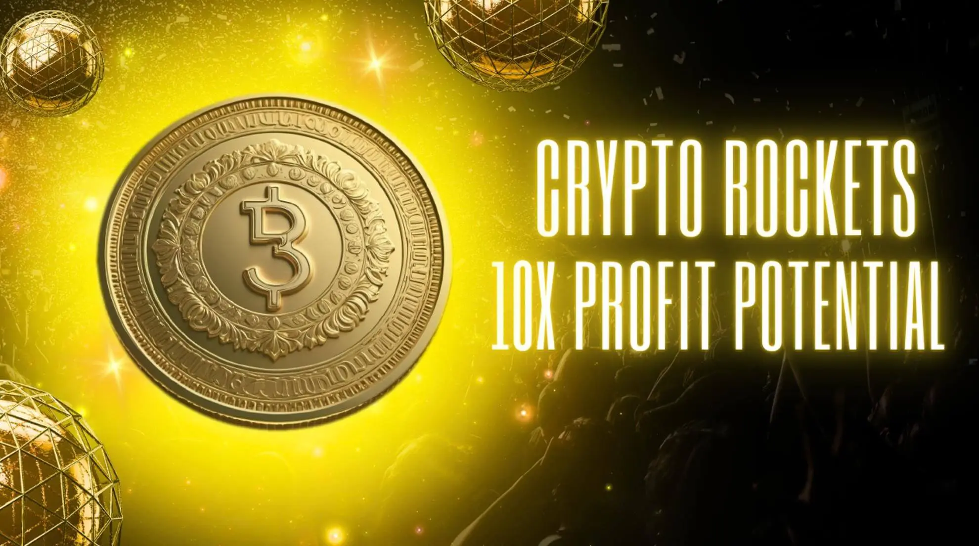 Crypto30x: Top Cryptocurrencies with 10x Profit Potential