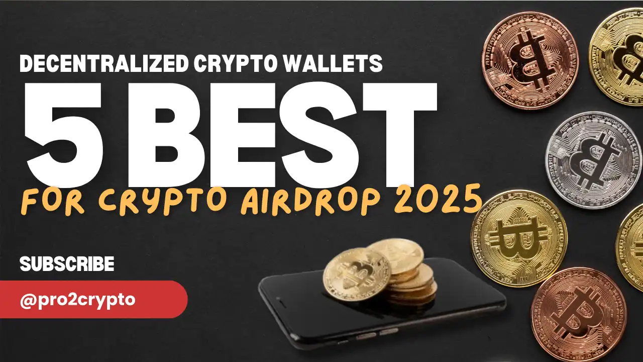 Best decentralized crypto wallets for airdrops 2025