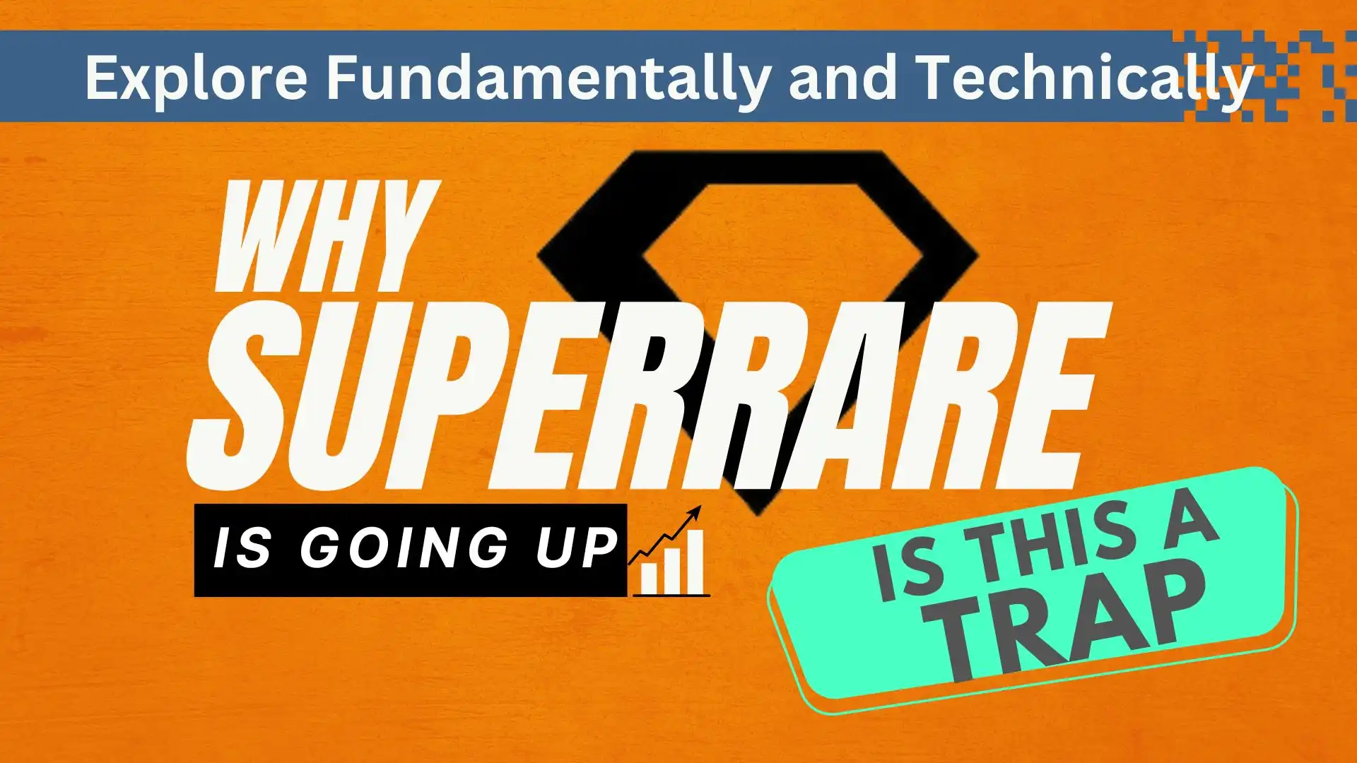 Why Is SuperRare going Up